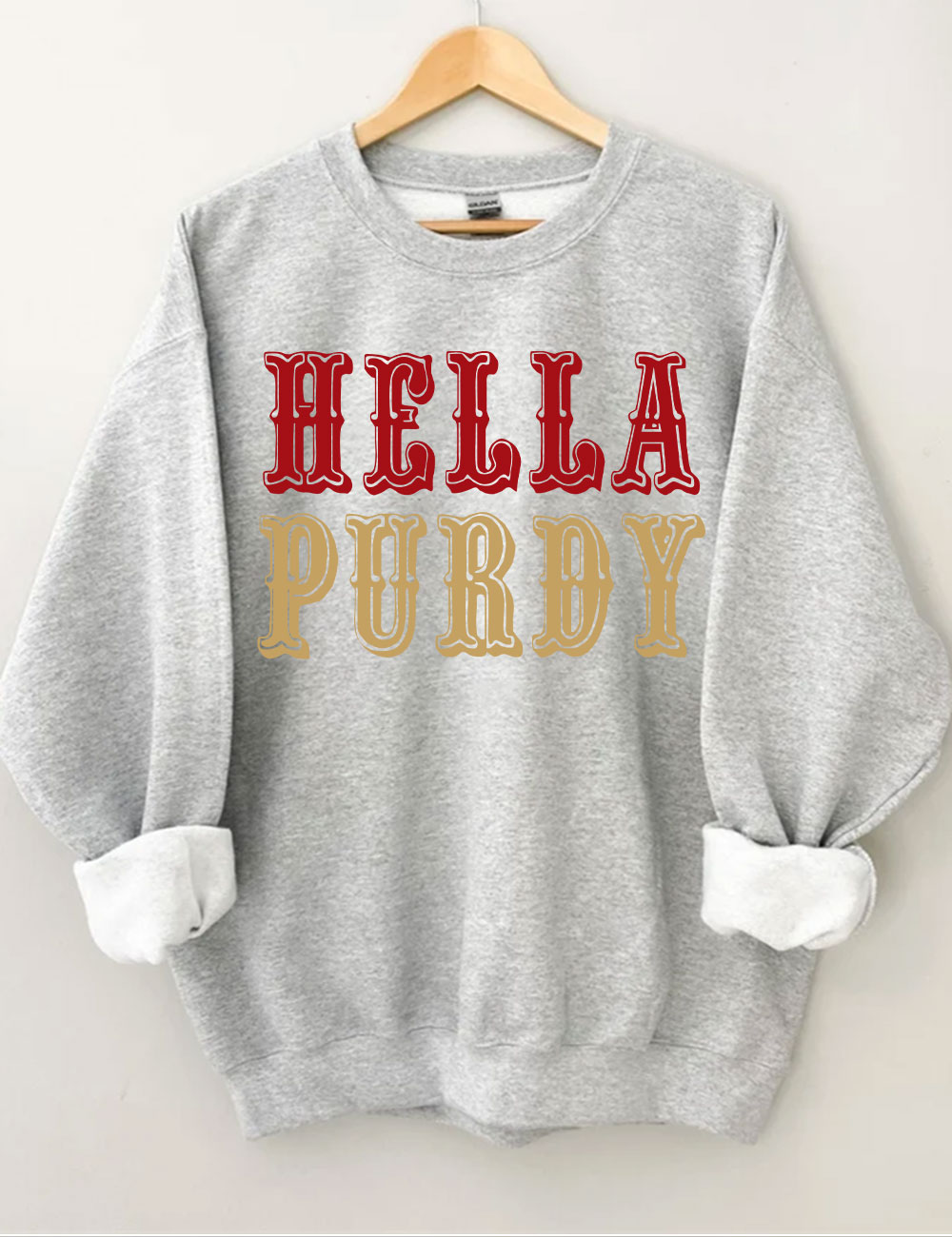 Hella Purdy 9ers San Francisco Sweatshirt