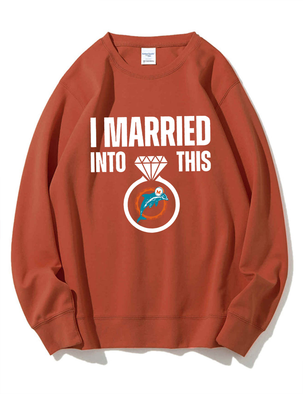 I Married Into This Dolphins Sweatshirt