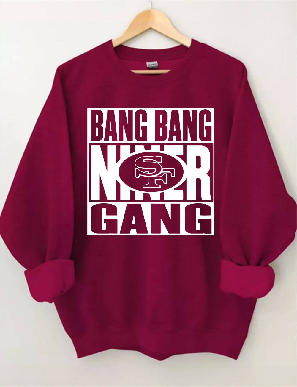 Bang Bang Niner Gang Football Sweatshirt