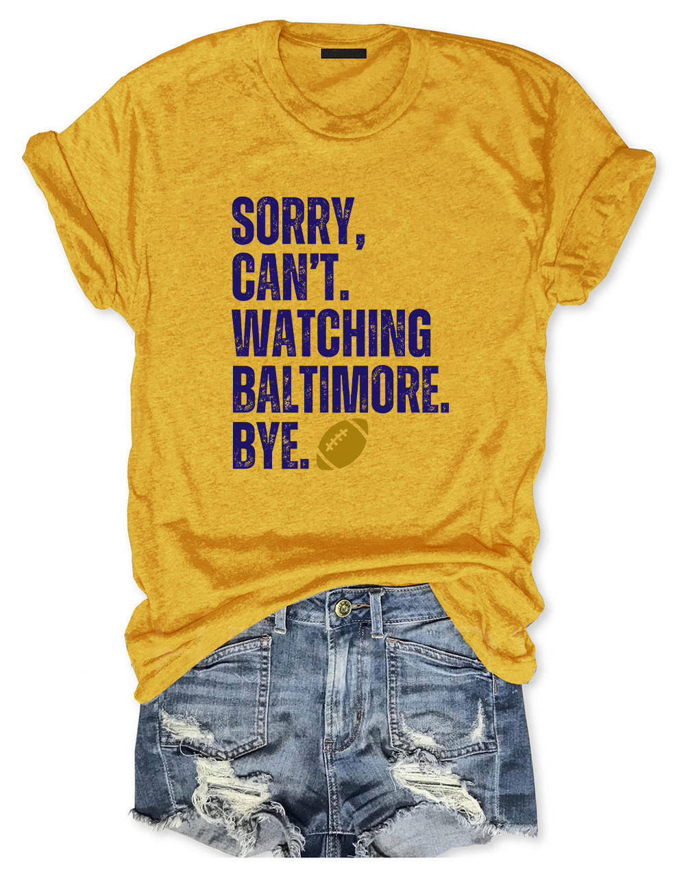 Sorry Can't Watching Baltimore Bye Funny Football T-Shirt