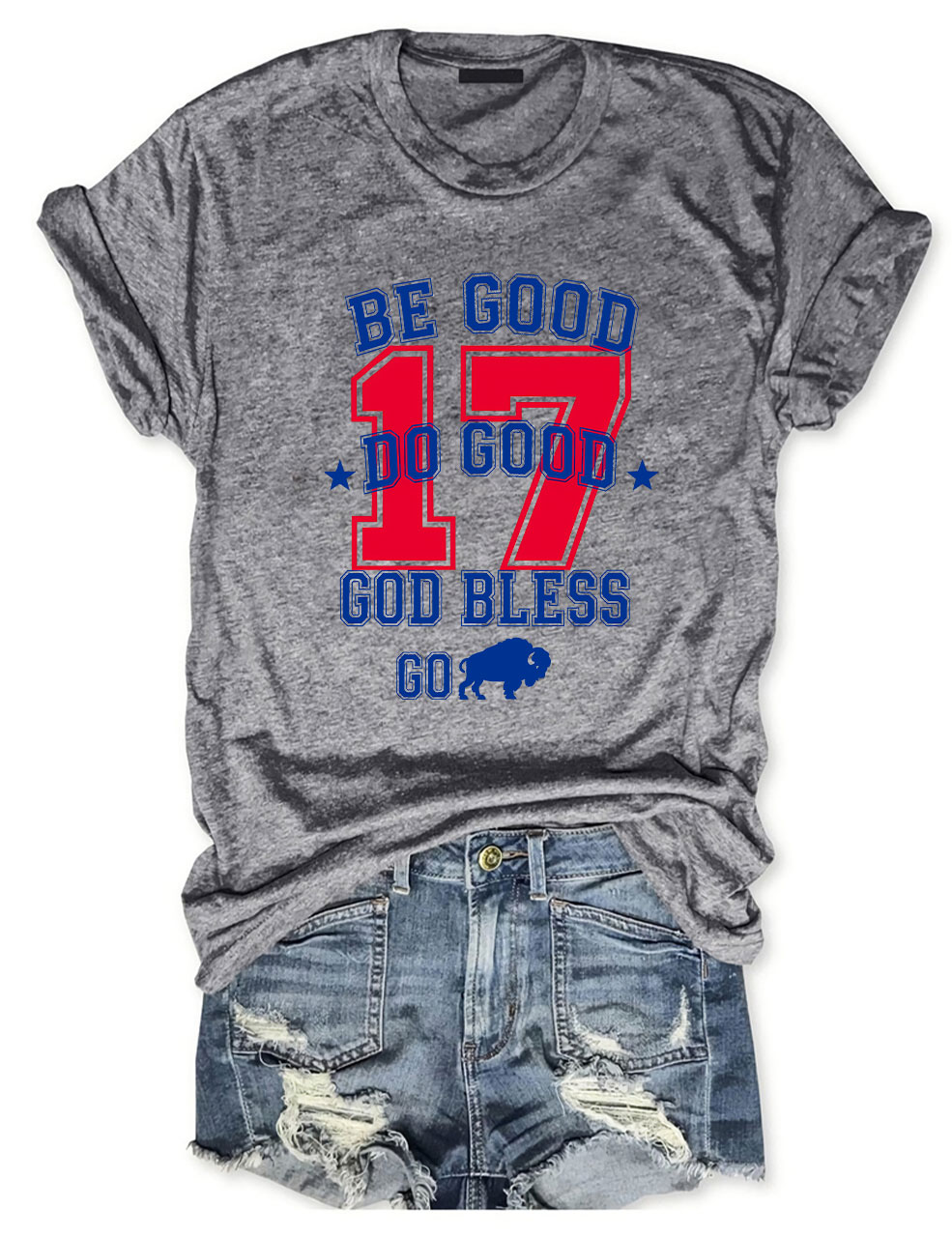 Be Good Do Good Buffalo Go Bill Funny T-Shirt