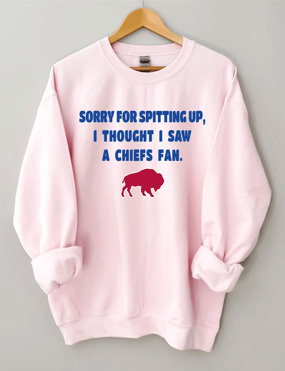 Sorry For Spitting Up Funny Buffalo Sweatshirt