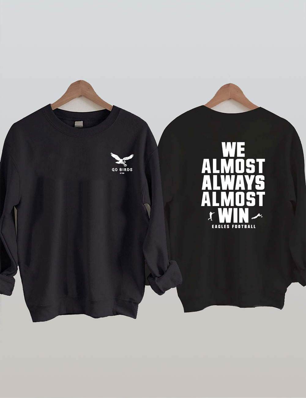 Go Birds Eagles Sweatshirt