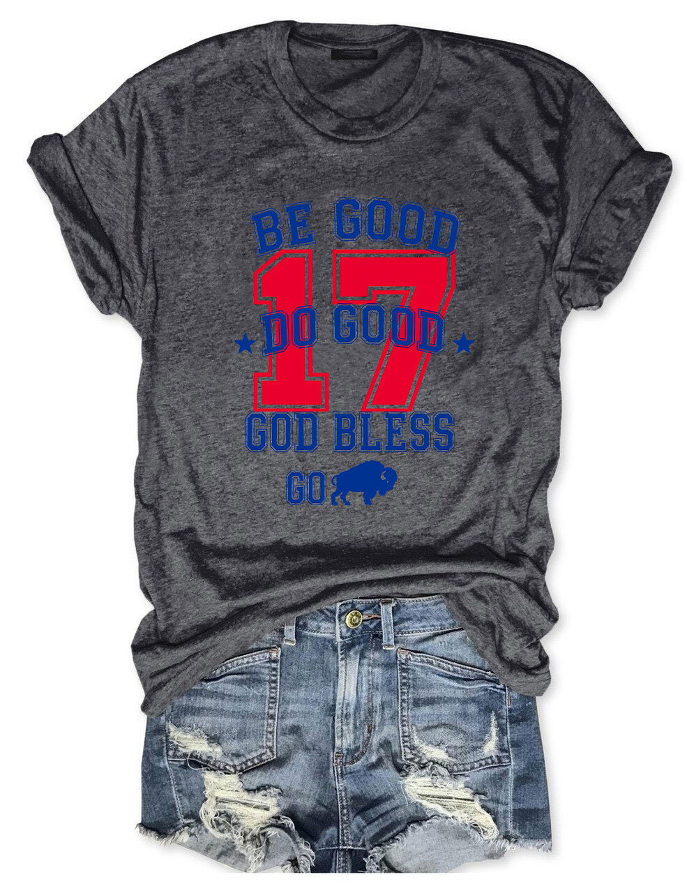 Be Good Do Good Buffalo Go Bill Funny T-Shirt