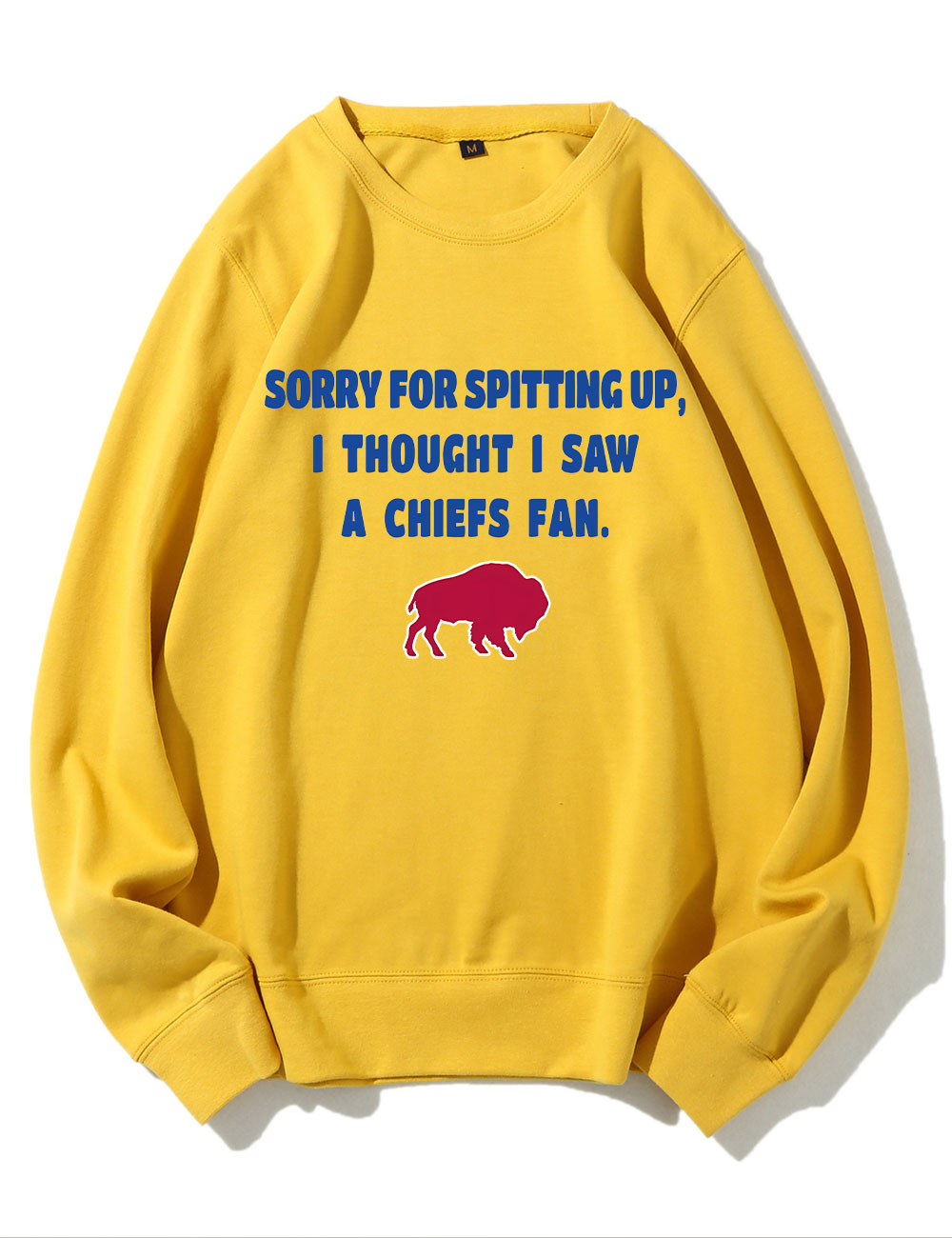 Sorry For Spitting Up Funny Buffalo Sweatshirt