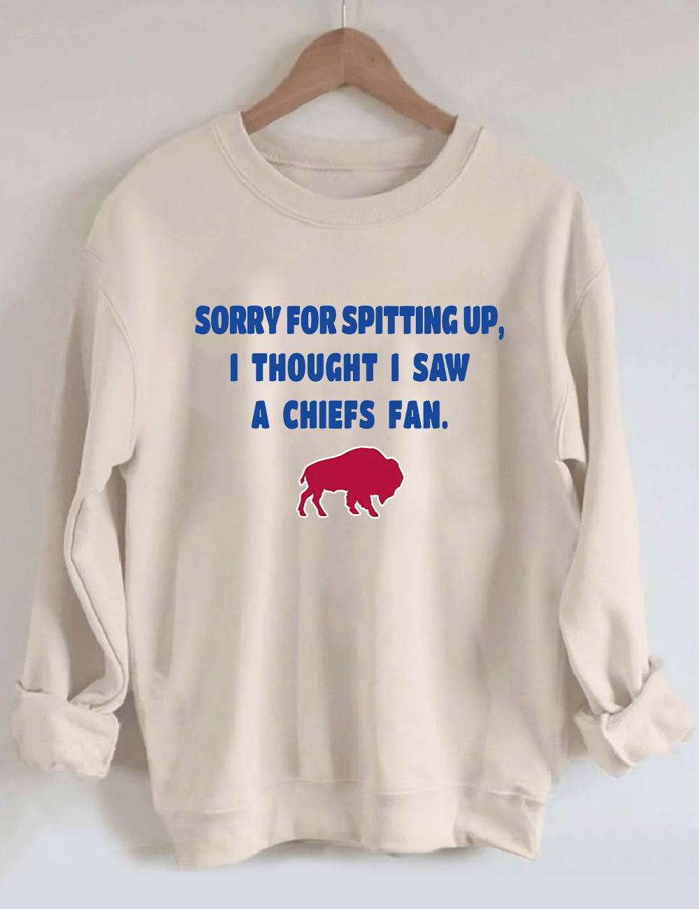 Sorry For Spitting Up Funny Buffalo Sweatshirt