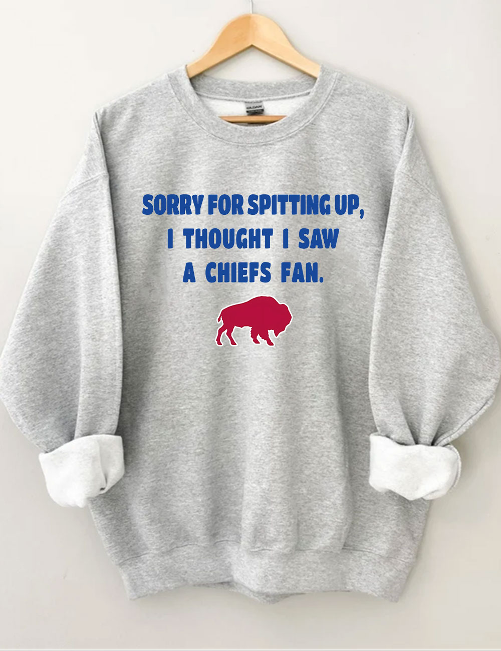 Sorry For Spitting Up Funny Buffalo Sweatshirt