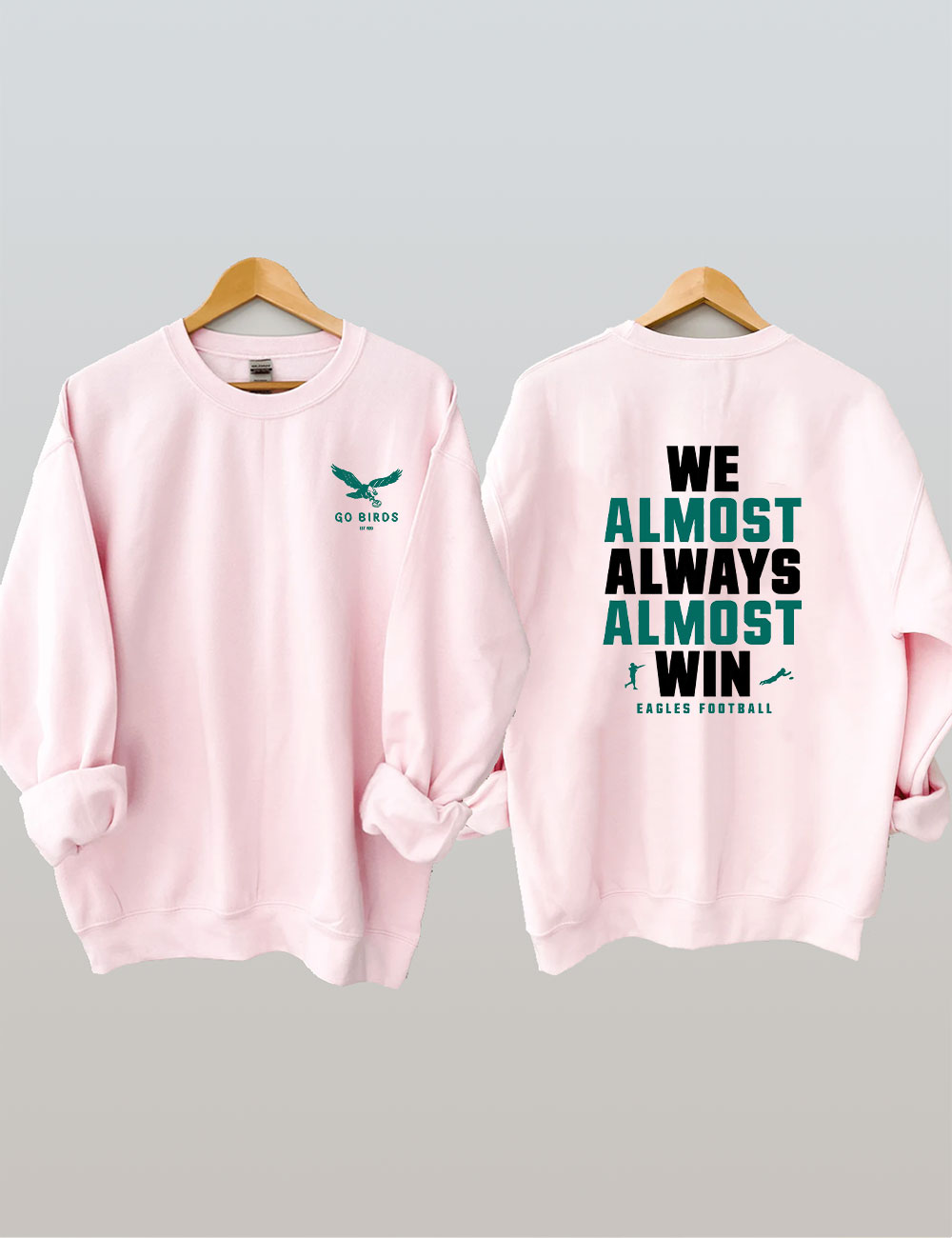 Go Birds Eagles Sweatshirt