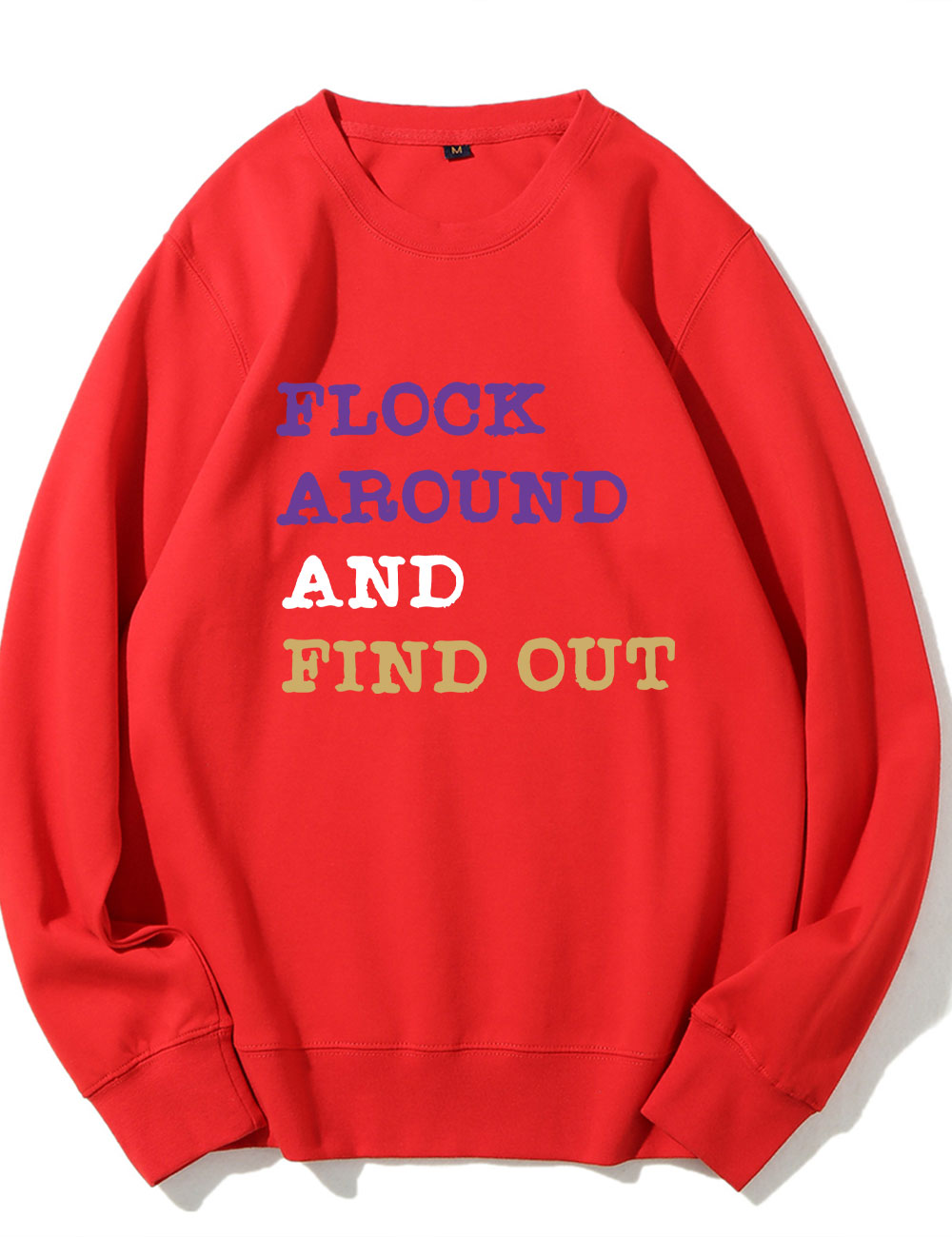 Flock Around And Find Out Baltimore Funny Football Sweatshirt