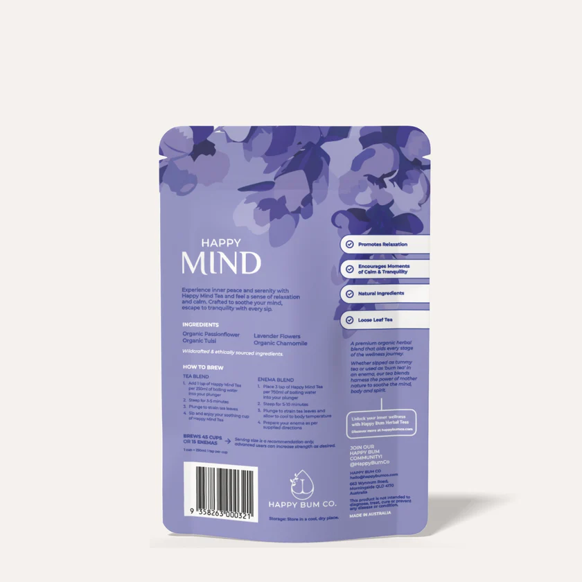 Back of Happy Bum Co Happy Mind organic herbal tea blend packaging showing ingredients, brewing instructions for tea and enema use, benefits for relaxation and calm, caffeine-free loose leaf blend with passionflower, tulsi, lavender and chamomile.