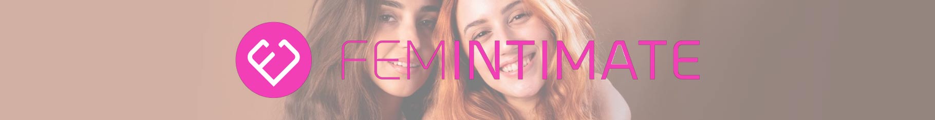 Femintimate promotional banner featuring a bright pink circular heart logo and two young women smiling together behind the brand name.