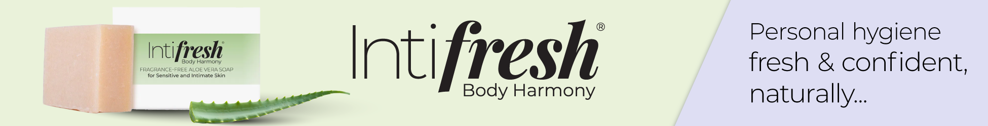 Intifresh Body Harmony banner showing a bar of soap, aloe leaf and product box beside text promoting personal hygiene that is fresh and confident naturally.
