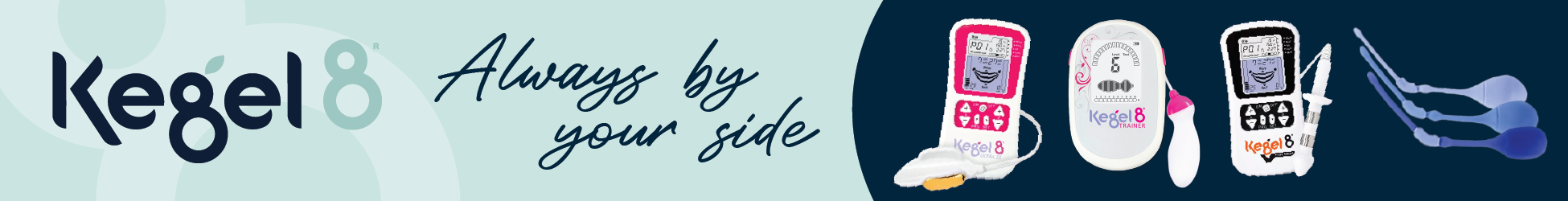 Kegel8 pelvic floor health banner showcasing electronic Kegel machines, probes, and exercisers with the message 'Always by your side,' highlighting products for pelvic floor strengthening and incontinence support.