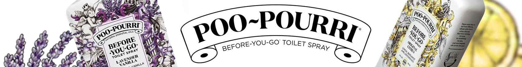 Poo-Pourri banner with Before-You-Go toilet spray bottles in lavender and citrus designs and the Poo-Pourri logo in the centre.