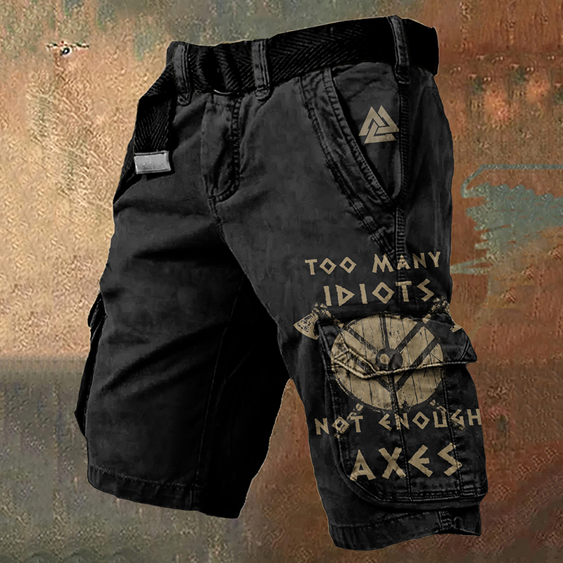 Men's Too Many Idiots Not Enough Axes Viking Inspired Vintage Cargo Shorts