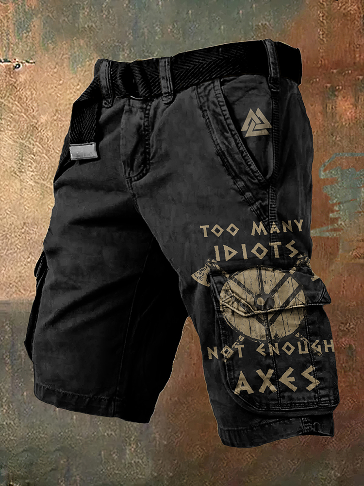 Men's Too Many Idiots Not Enough Axes Viking Inspired Vintage Cargo Shorts