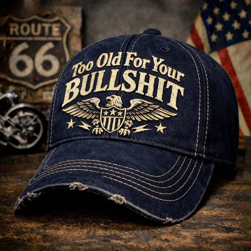 🔥LAST DAY 49% OFF - Too Old For Your BULLSHIT Hat