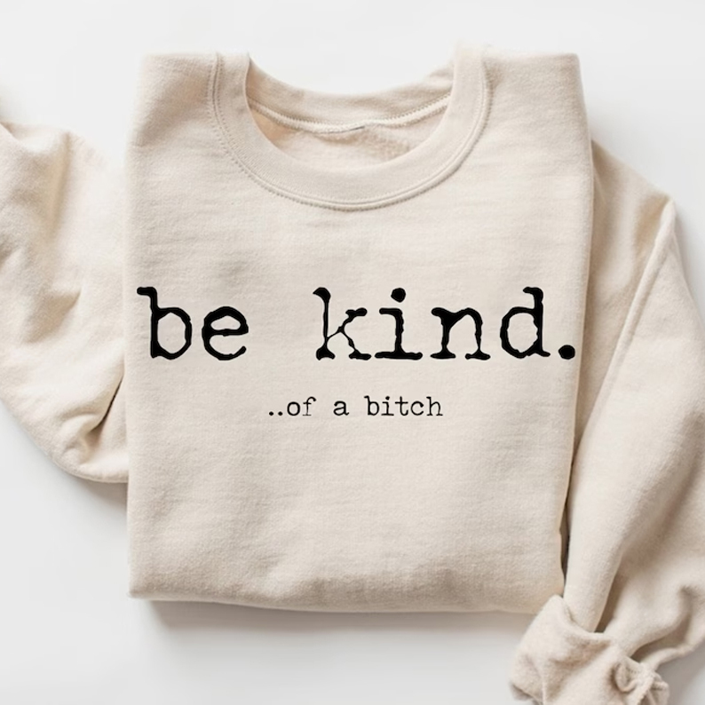 Be Kind (SAND)