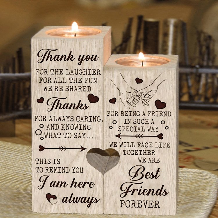 Best Friend CandlestickThank You For Always Caring, And Knowing What