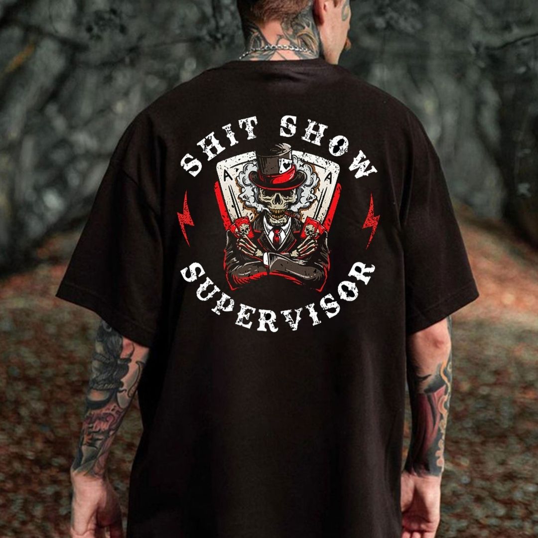 SHIT SHOW SUPERVISOR Black Print T-Shirt