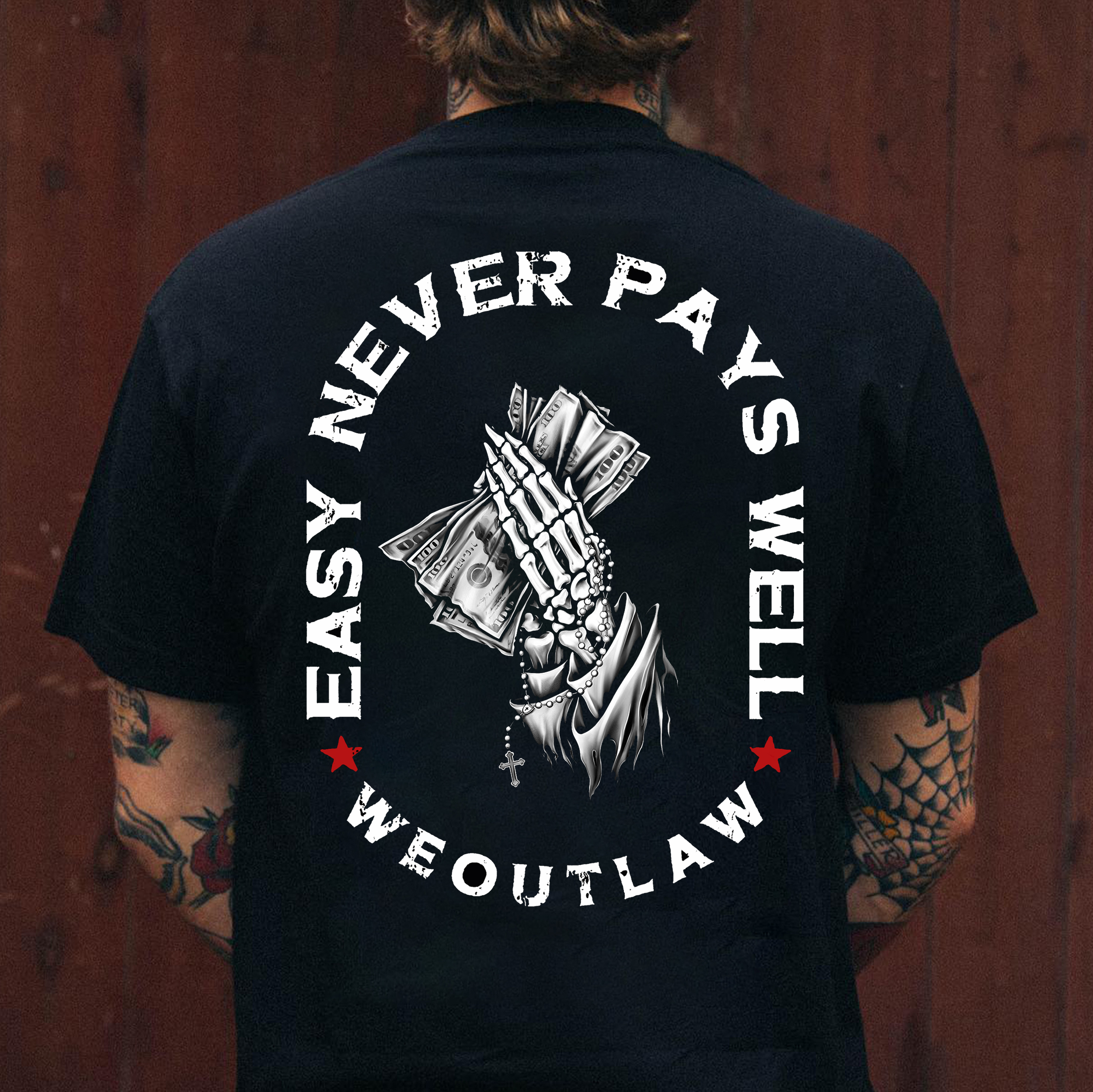 EASY NEVER PAYS WELL WEOUTLAW Black Print T-shirt