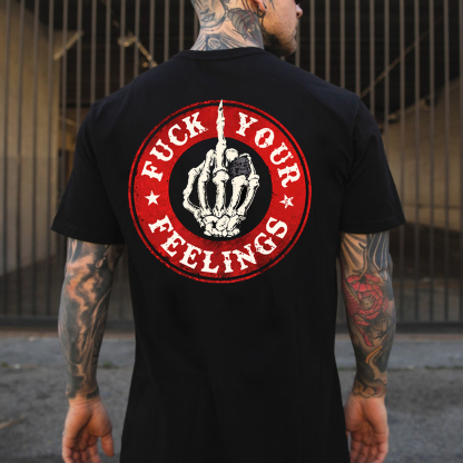 FUCK YOUR FEELINGS Bone Hand Print Men's T-Shirt