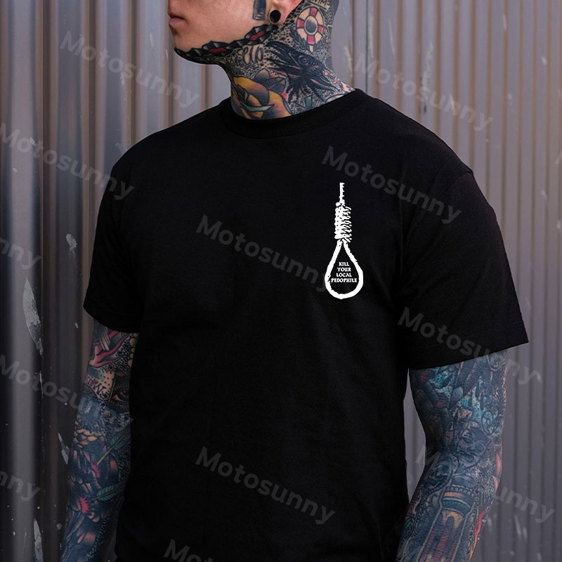 KILL YOUR LOCAL PEDOPHILE Sling Black Print T-shirt Image - 2