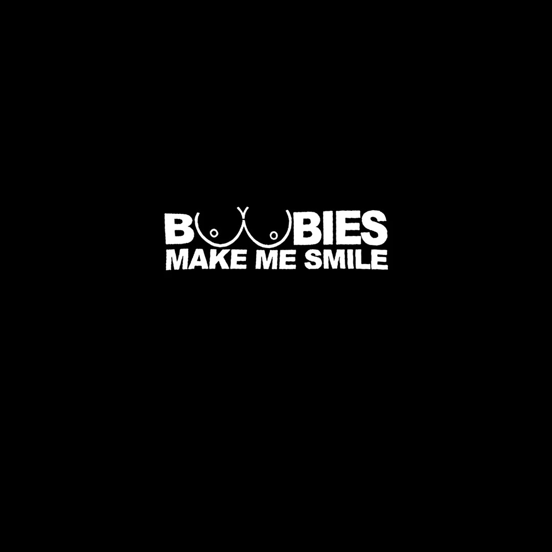 BOOBIES MAKE ME SMILE Graphic Black Print T-shirt Image - 9