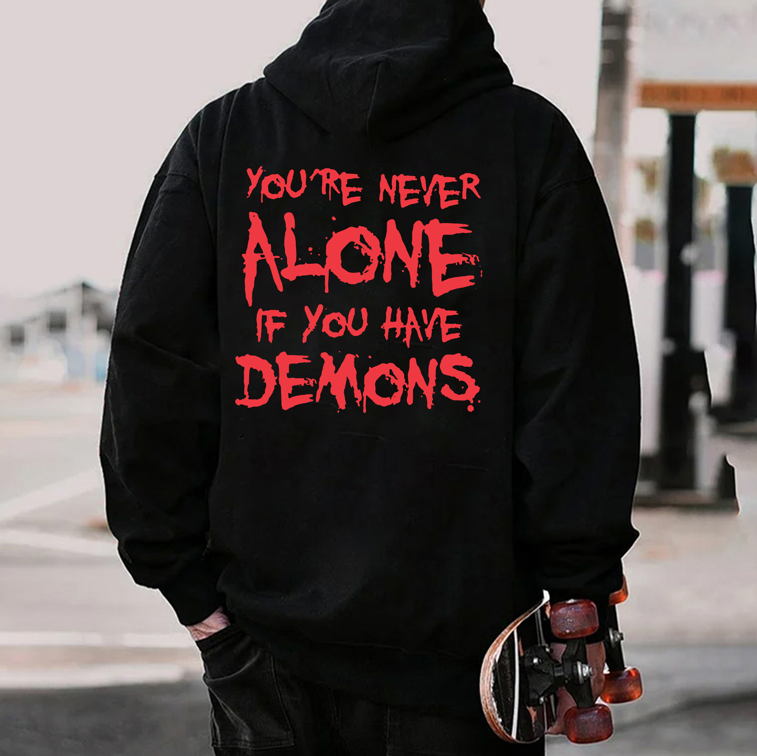 YOU'RE NEVER ALONE IF YOU HAVE DEMONS Black Print Hoodie