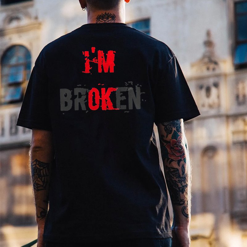 I’M BROKEN Letters Graphic Casual Simple White and Black Print T-shirt Image - 1