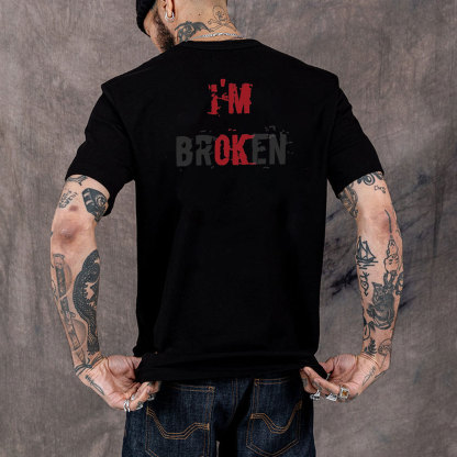 I’M BROKEN Letters Graphic Casual Simple White and Black Print T-shirt Image - 2