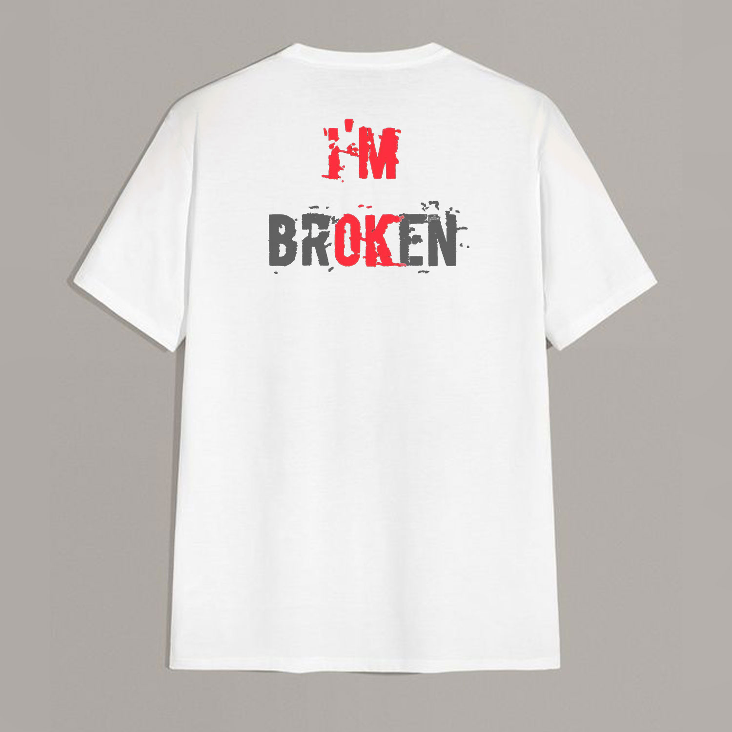 I’M BROKEN Letters Graphic Casual Simple White and Black Print T-shirt Image - 11
