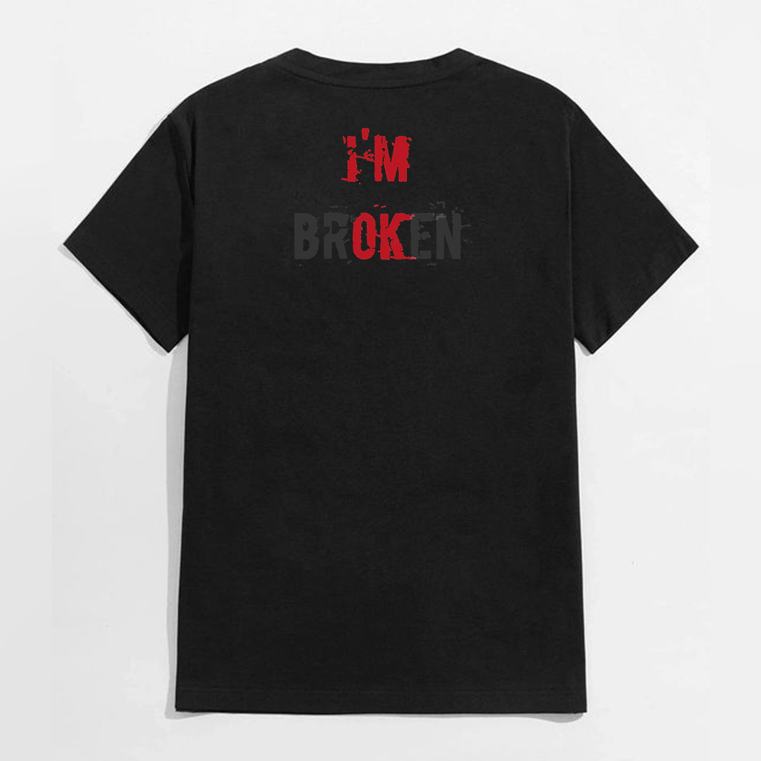 I’M BROKEN Letters Graphic Casual Simple White and Black Print T-shirt Image - 11