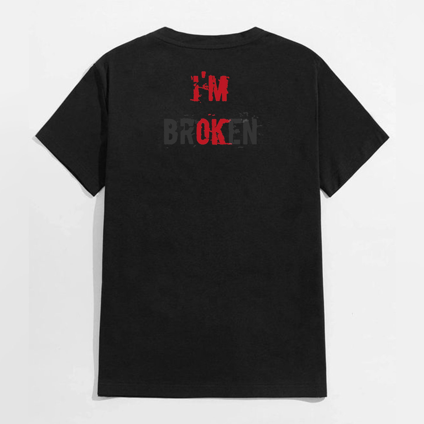 I’M BROKEN Letters Graphic Casual Simple White and Black Print T-shirt Image - 11