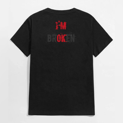 I’M BROKEN Letters Graphic Casual Simple White and Black Print T-shirt Image - 11