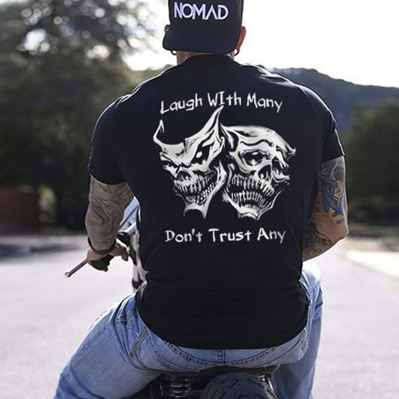 Laugh with Many, Don’t Trust Any Skulls Black Print T-shirt Image - 1