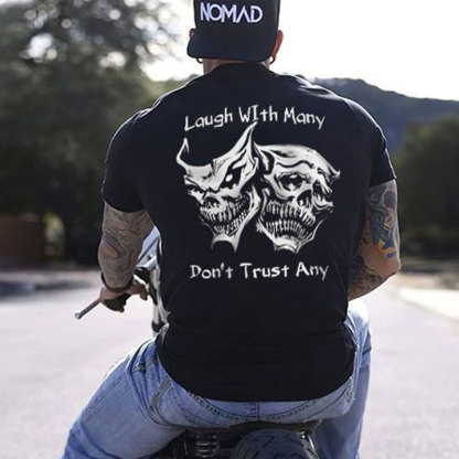 Laugh with Many, Don’t Trust Any Skulls Black Print T-shirt Image - 1