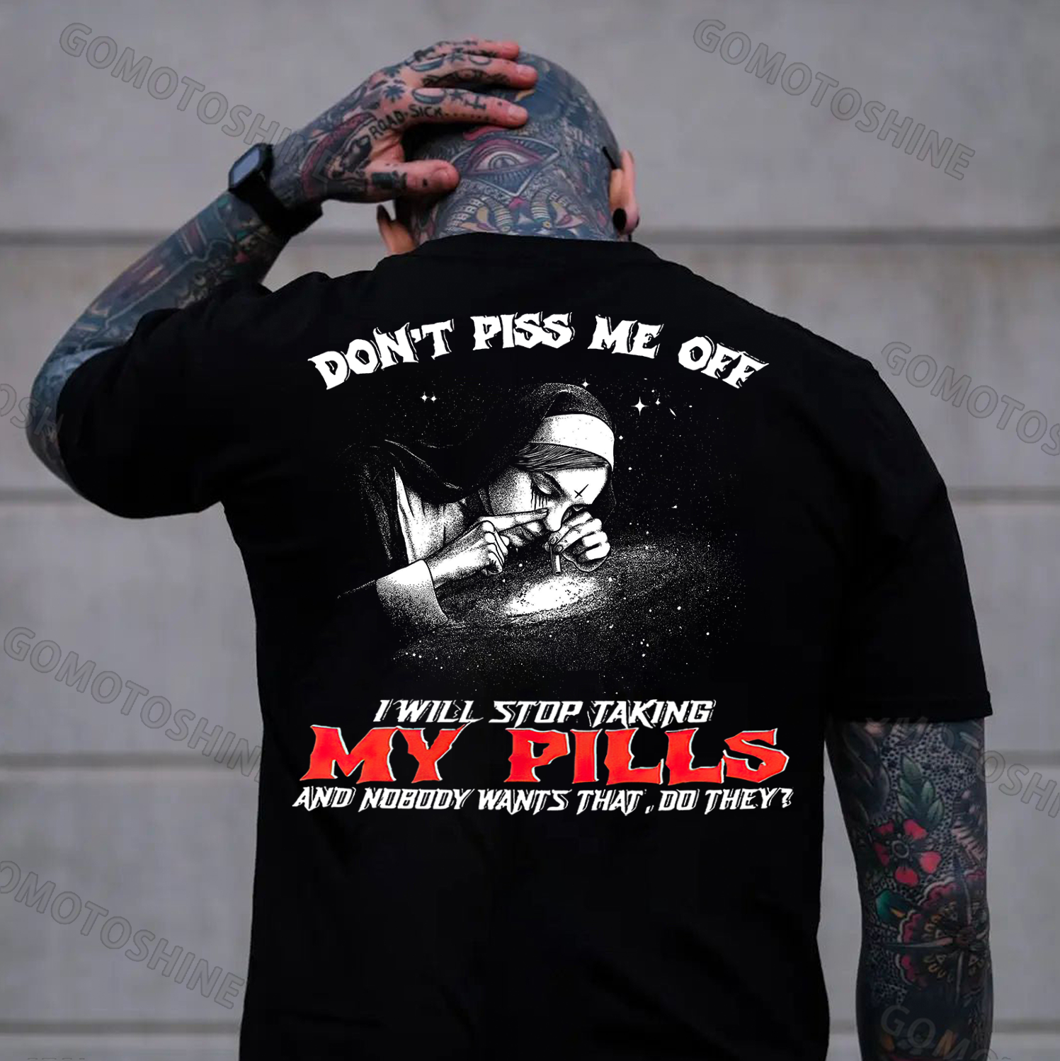 DON'T PISS ME OFF I WILL STOP TAKING MY PILLS Smoking Nun Print Men's T-shirt