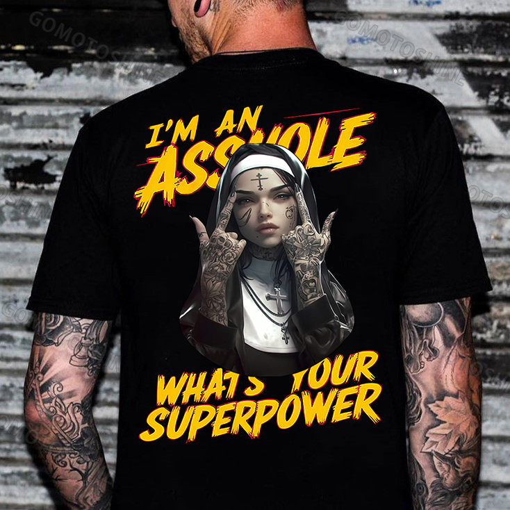 I'M AN ASSHOLE WHAT'S YOUR SUPERPOWER Defiant Nun Print Men's T-shirt Image - 1