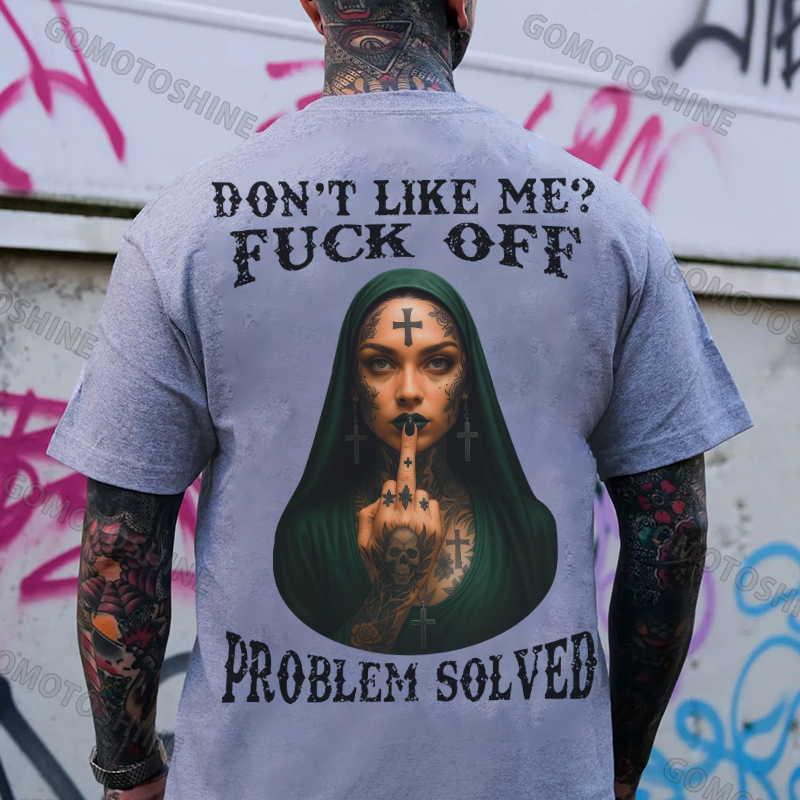 DON'T LIKE ME FUCK OFF Defiant Nun Print Men's T-shirt Image - 3