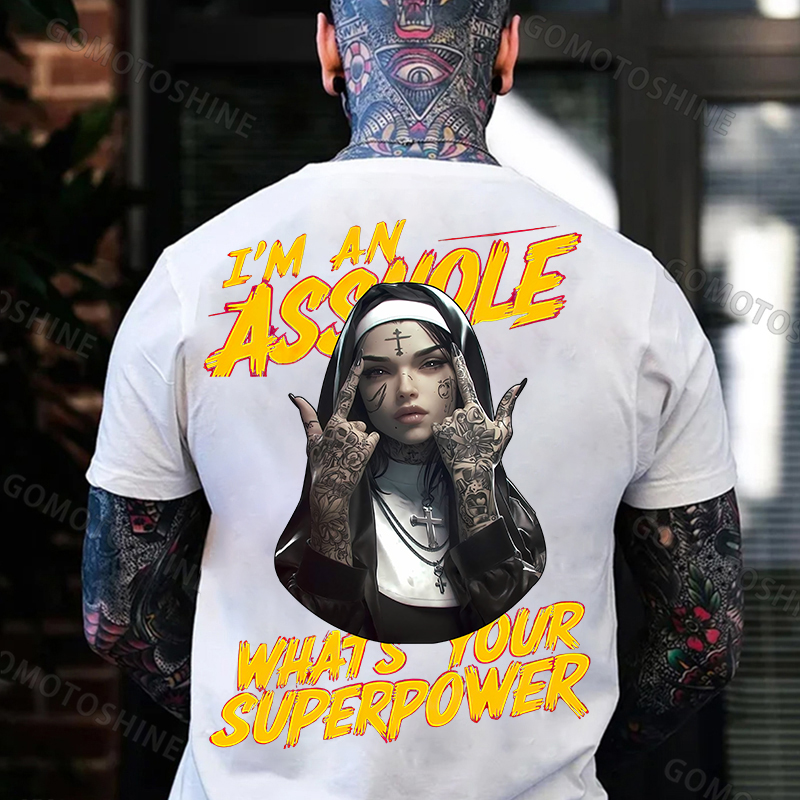 I'M AN ASSHOLE WHAT'S YOUR SUPERPOWER Defiant Nun Print Men's T-shirt Image - 2