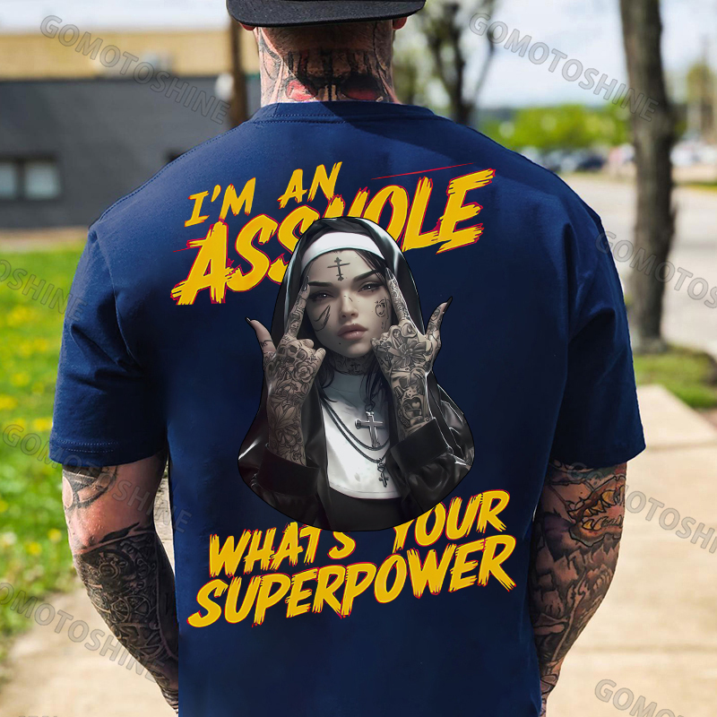 I'M AN ASSHOLE WHAT'S YOUR SUPERPOWER Defiant Nun Print Men's T-shirt Image - 4
