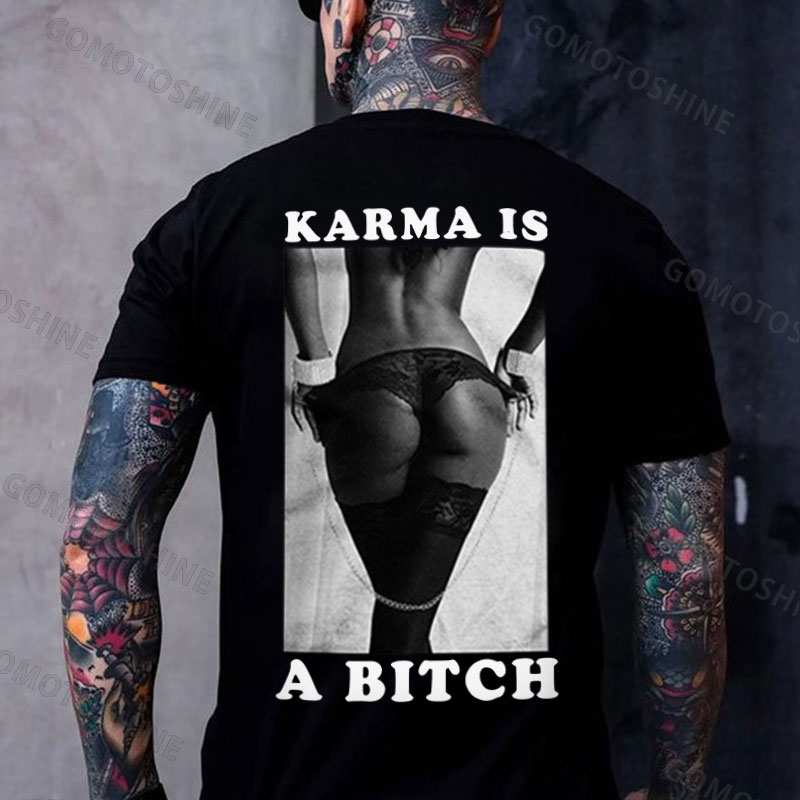 KARMA IS A BITCH Sexy Woman Print Men's T-Shirt Image - 1