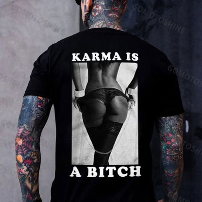 KARMA IS A BITCH Sexy Woman Print Men's T-Shirt Image - 1
