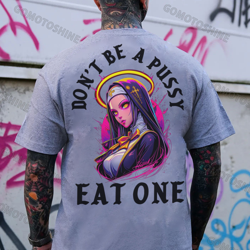 DON'T BE A PUSSY EAT ONE Magic Angel Nun Print Men's T-Shirt Image - 3