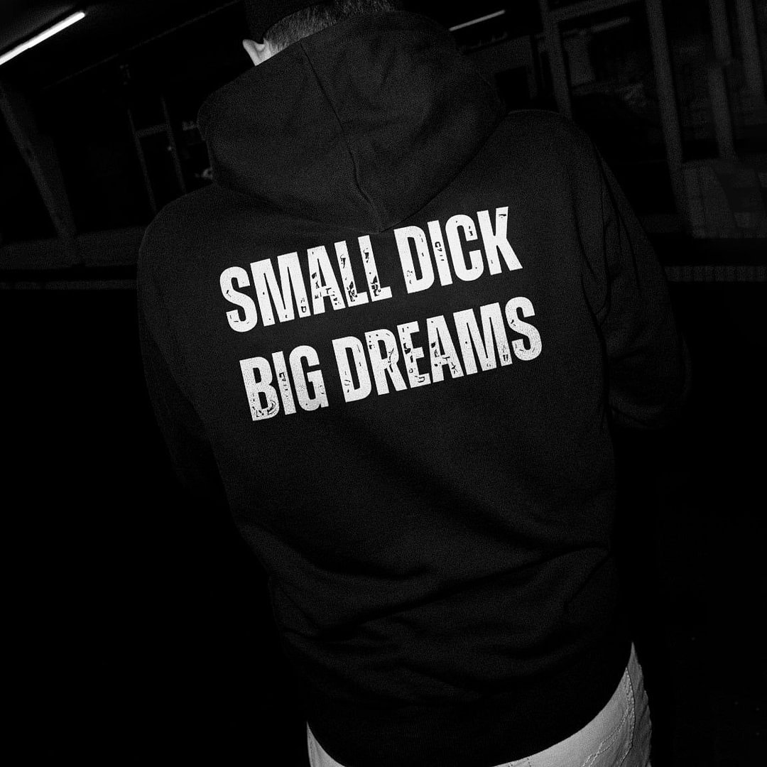 SMALL DICK BIG DREAMS Black Print Hoodie Image - 2