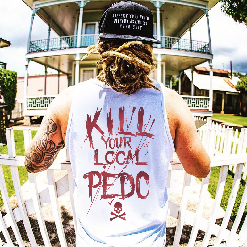 KILL YOUR LOCAL PEDO Letter Graphic Black Print Vest Image - 5