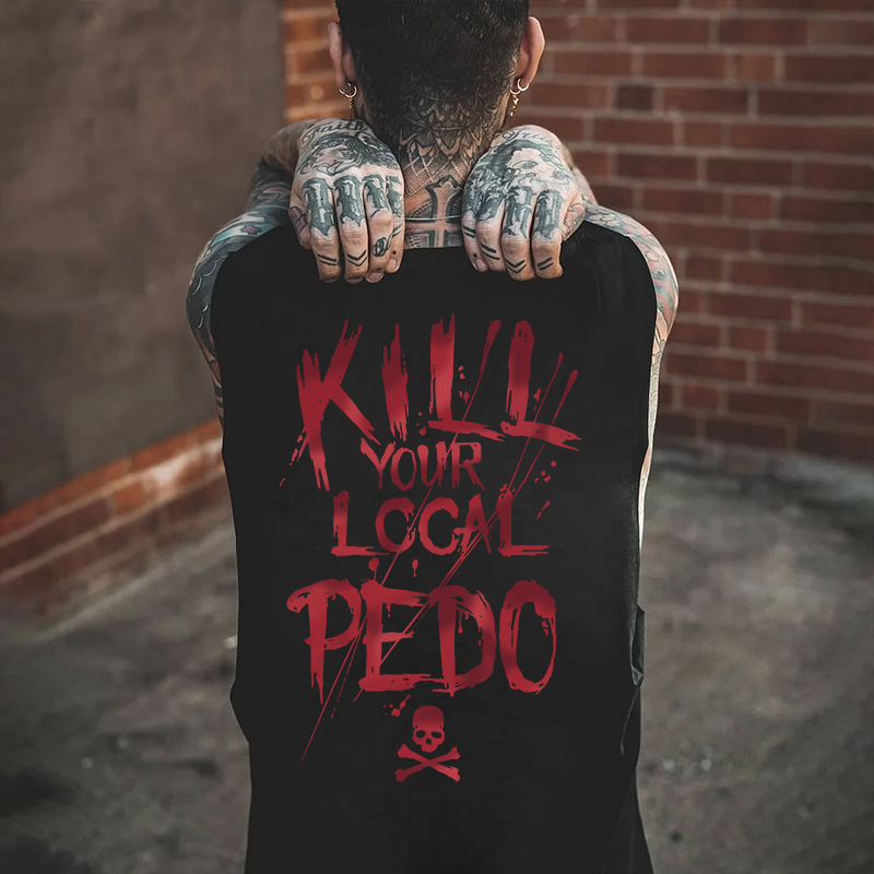 KILL YOUR LOCAL PEDO Letter Graphic Black Print Vest Image - 7