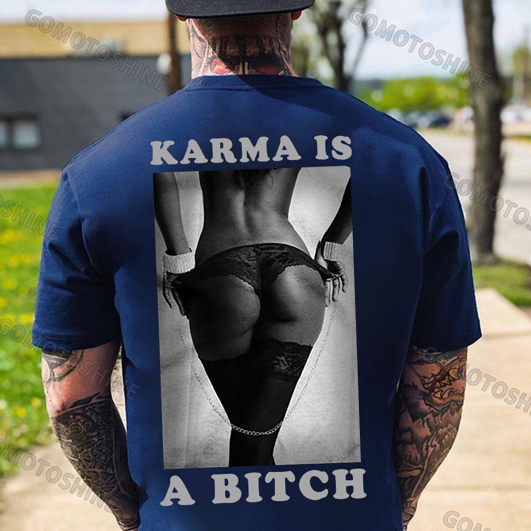 KARMA IS A BITCH Sexy Woman Print Men's T-Shirt Image - 4
