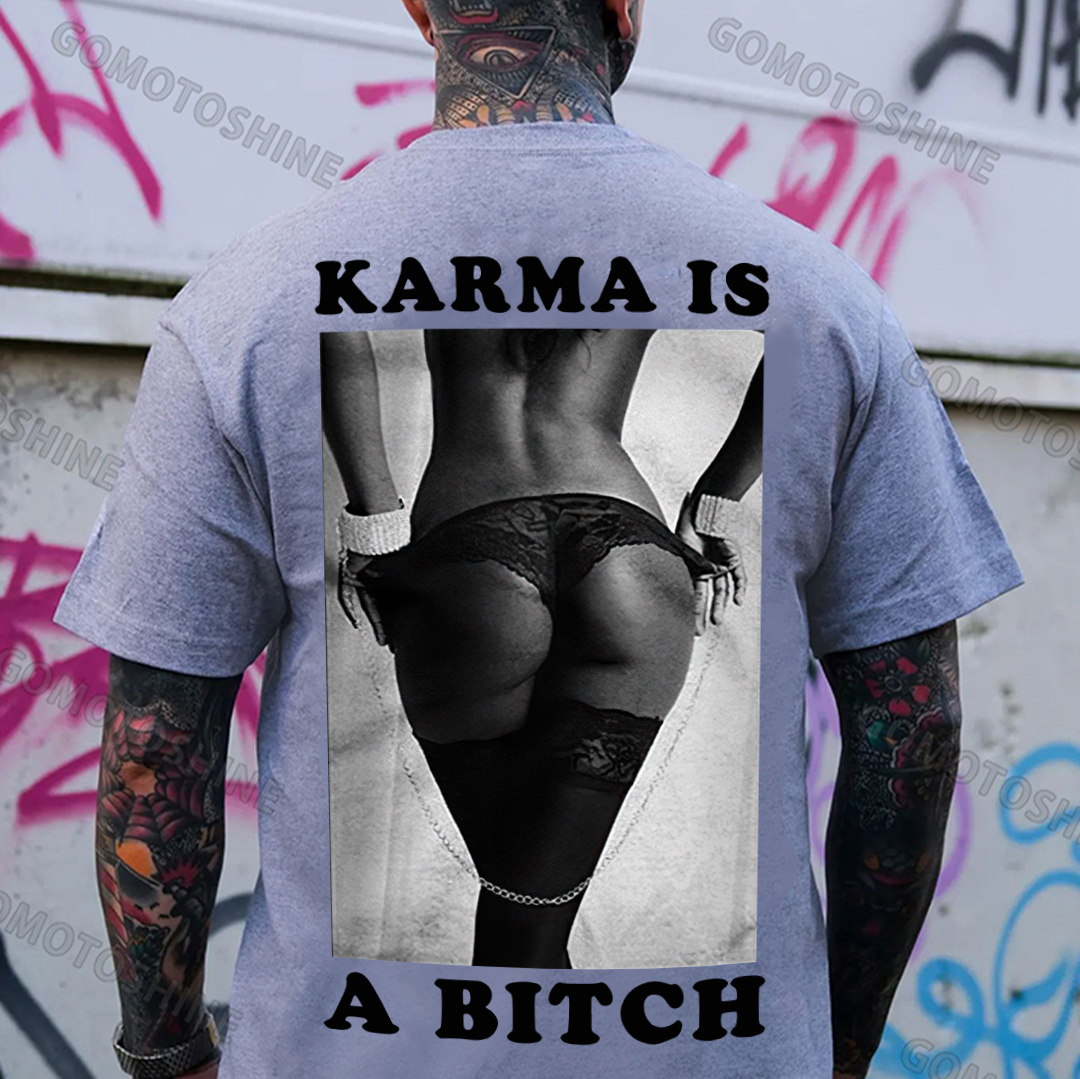 KARMA IS A BITCH Sexy Woman Print Men's T-Shirt Image - 3